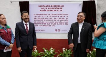 Gobierno CDMX entrega restauración del Santuario de la Asunción de María en Milpa Alta