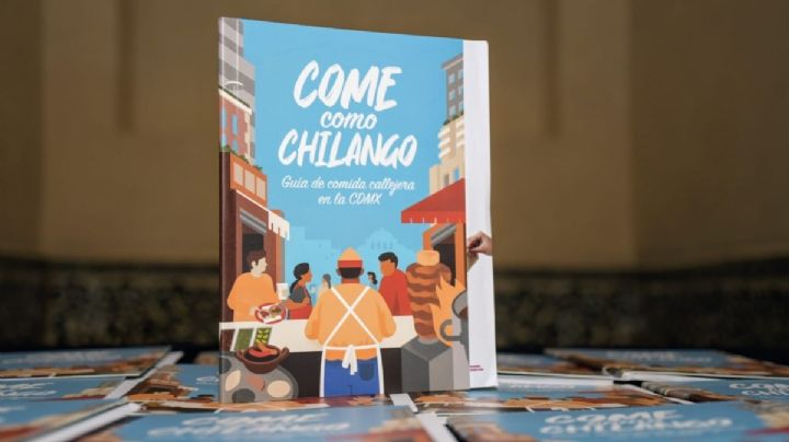 “Come como Chilango”, la guía de comida callejera en CDMX: ¿Qué es y dónde se puede leer?